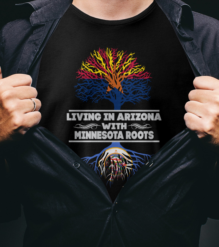 Living In Arizona With Minnesota Roots Tree Design With Dual State Colors T-Shirt