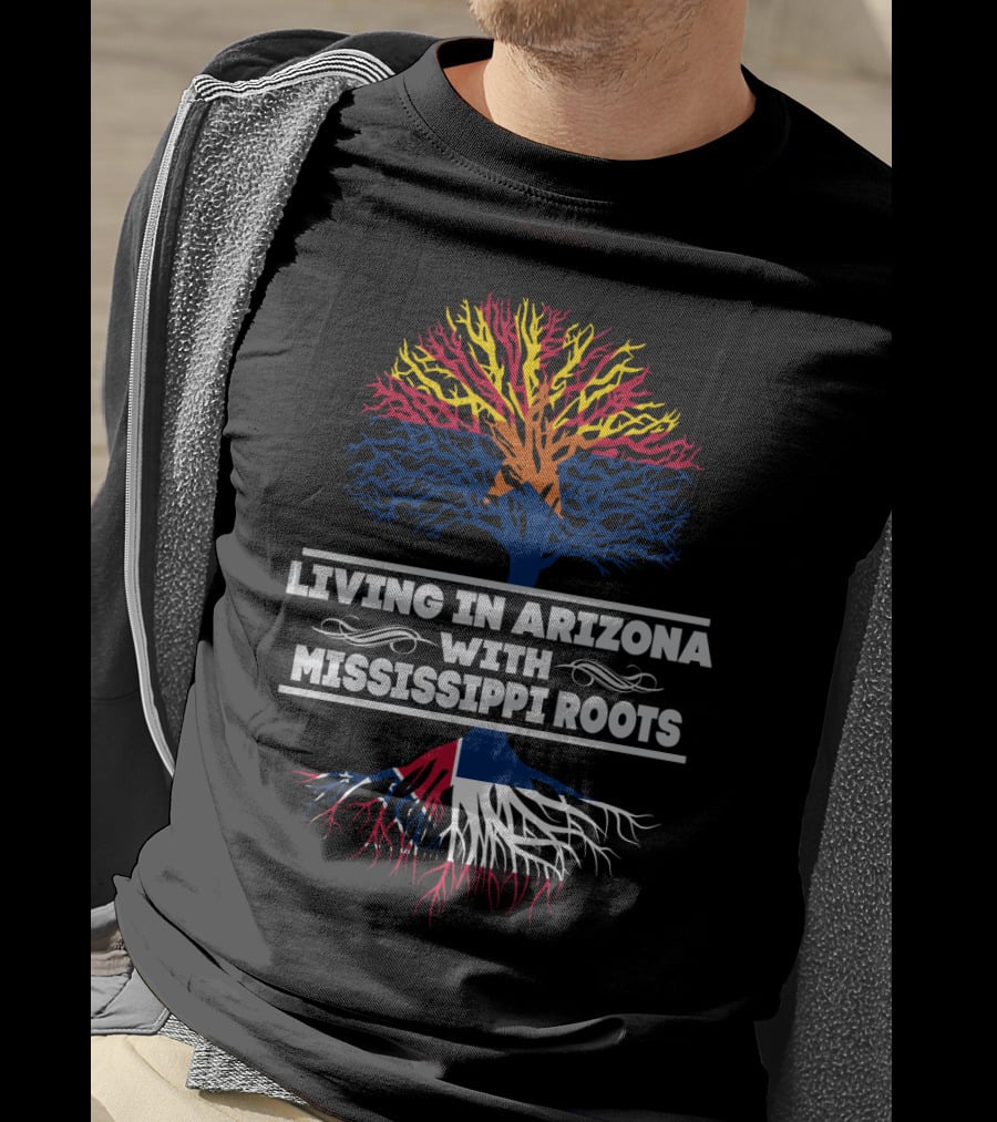 Living In Arizona With Mississippi Roots Tree Design With State Flag Colors T-Shirt