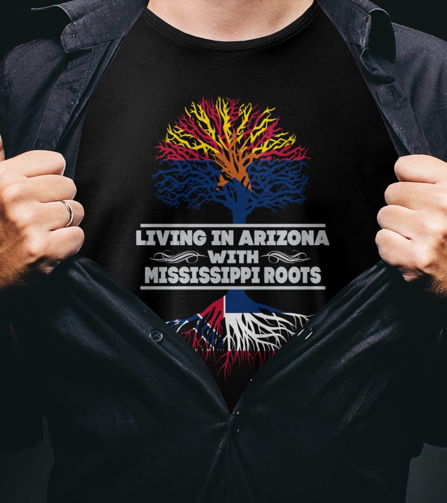 Living In Arizona With Mississippi Roots Tree Design With State Flag Colors T-Shirt