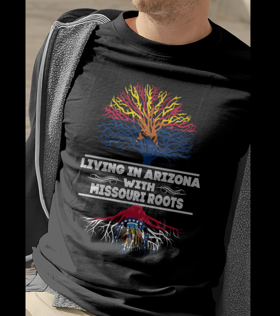Living In Arizona With Missouri Roots Tree Design Featuring State Colors And Seal T-Shirt