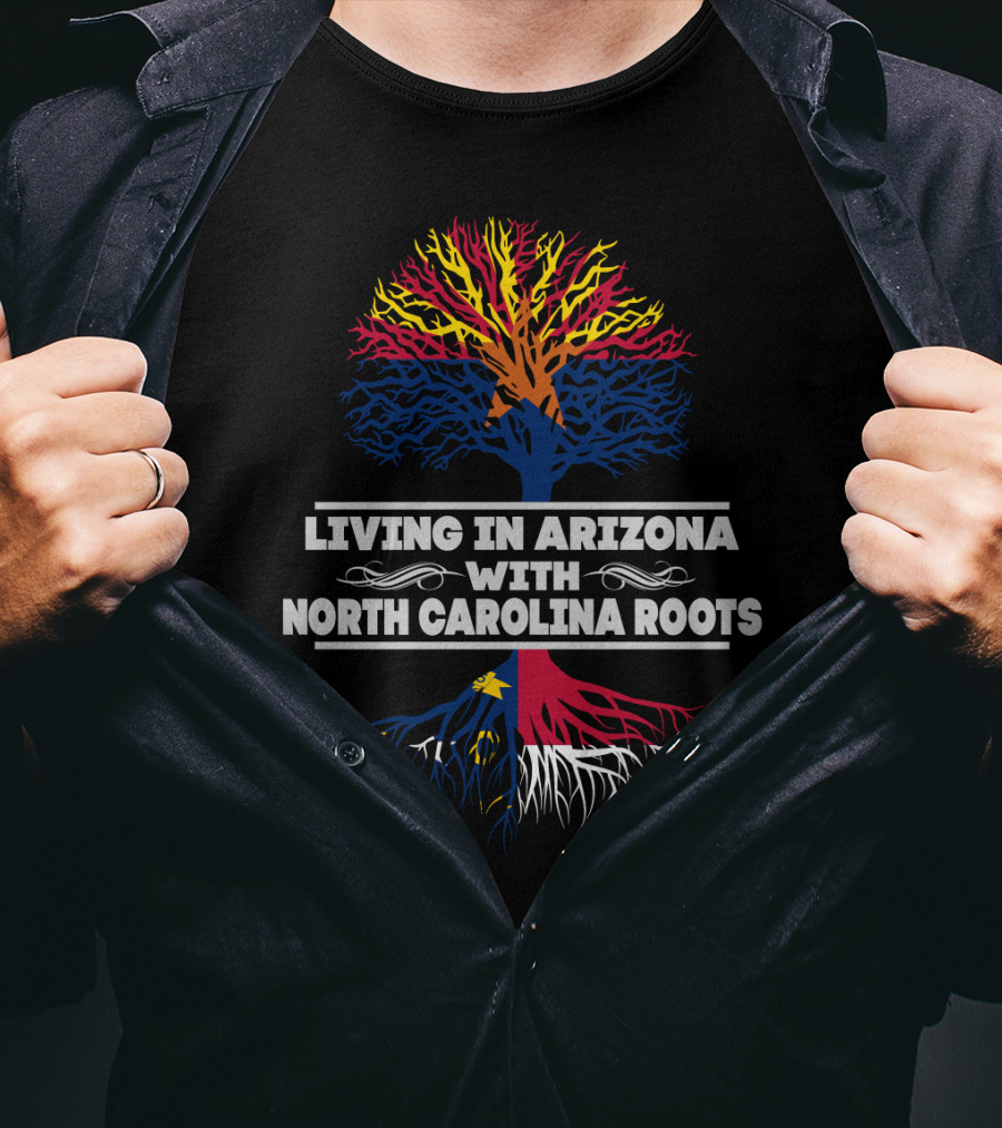 Living In Arizona With North Carolina Roots Colorful Tree T-Shirt