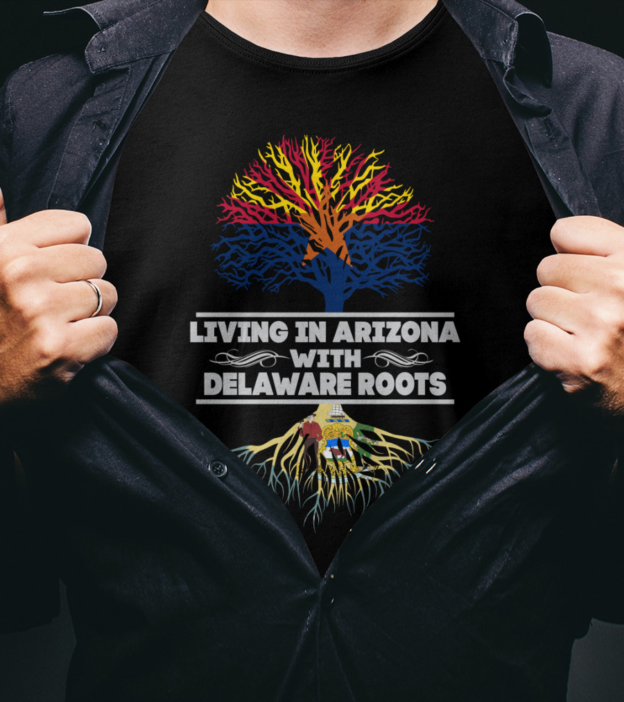 Arizona Life Delaware Heritage With Vibrant Tree Symbolism T-Shirt