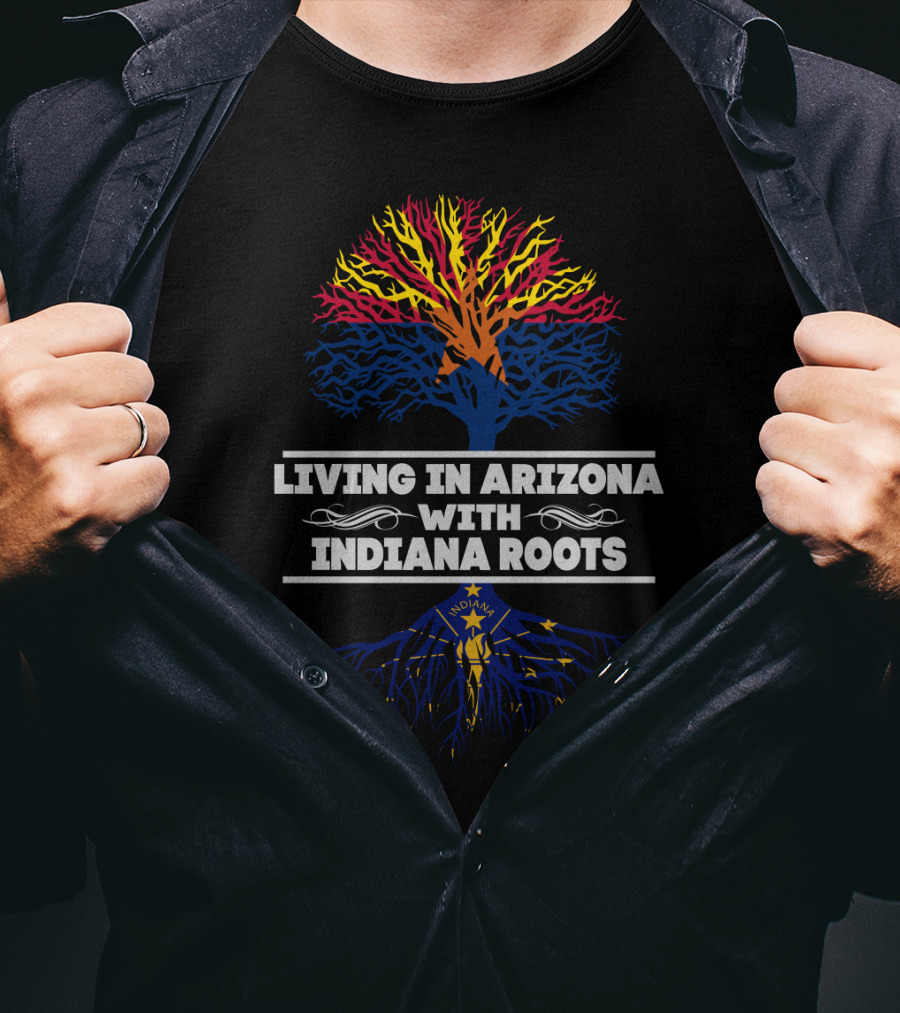 Living In Arizona With Indiana Roots Featuring Iconic State Flag Tree T-Shirt