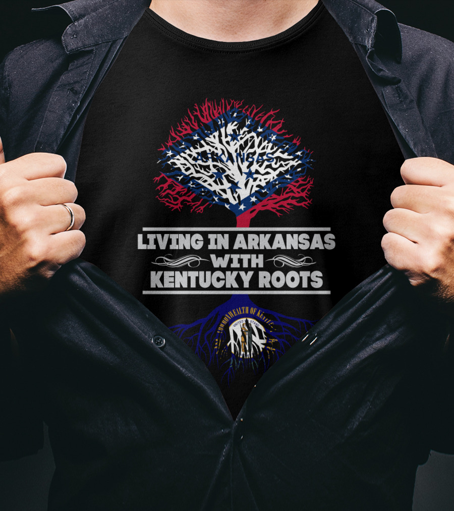 Living In Arkansas With Kentucky Roots Tree Design Featuring Commonwealth Symbol And Patriotic Colors T-Shirt