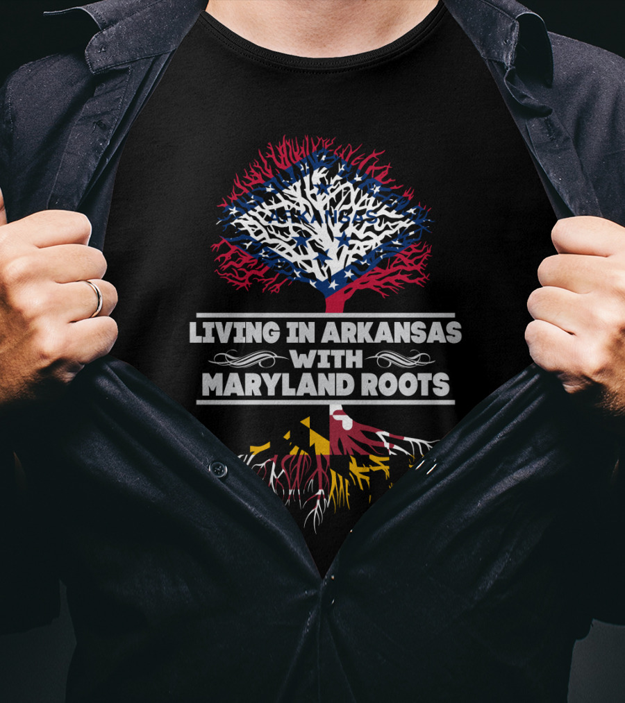 Arkansas Living With Maryland Roots Featuring State Flag Tree Graphics T-Shirt