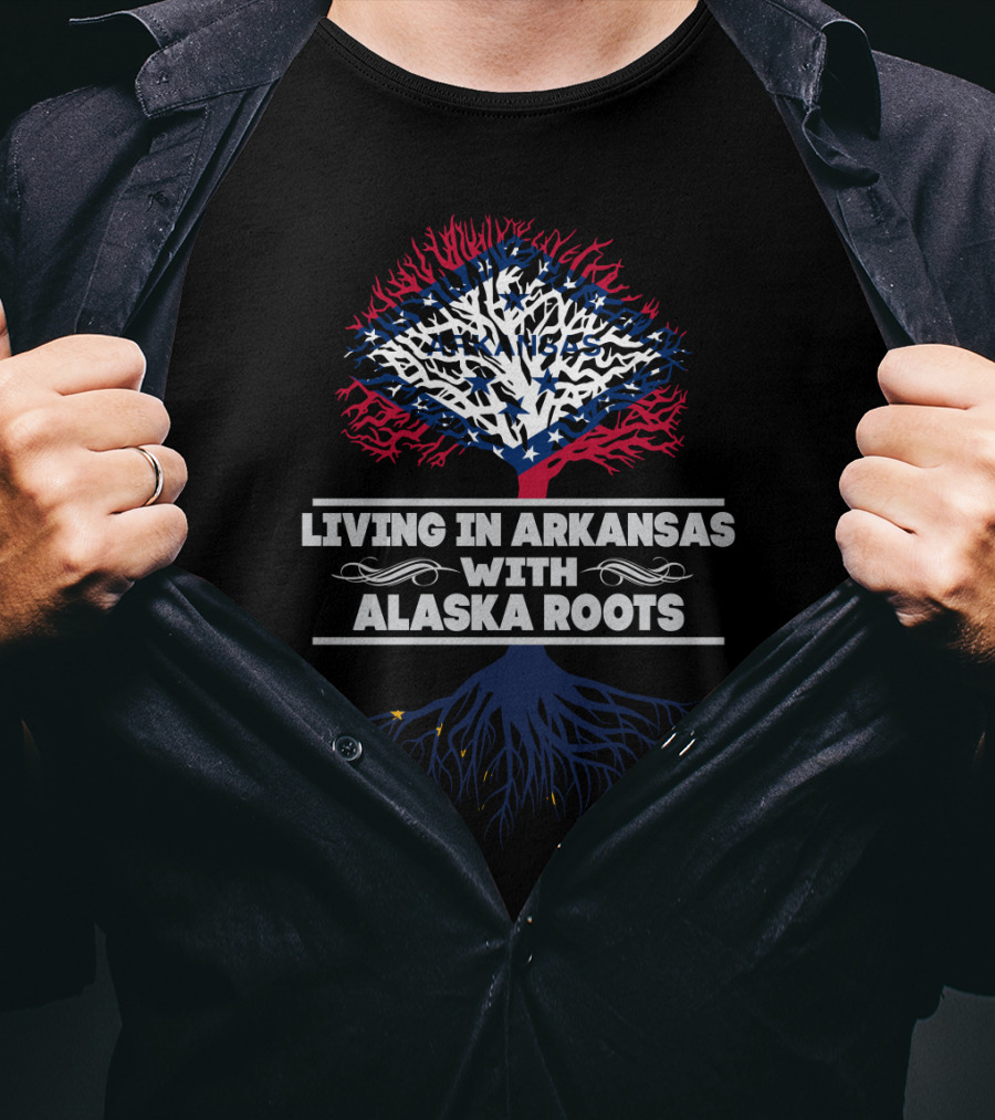 Living In Arkansas With Alaska Roots Patriotic Tree T-Shirt