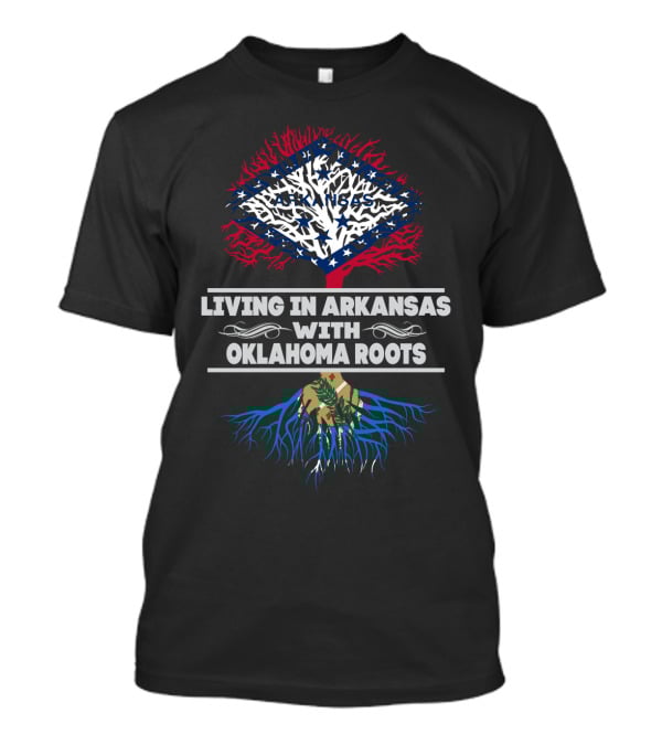 Living In Arkansas With Oklahoma Roots USA Flag And Tree T-Shirt
