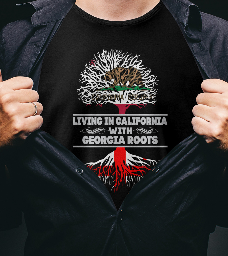 Living In California With Georgia Roots Bear Flag Tree T-Shirt
