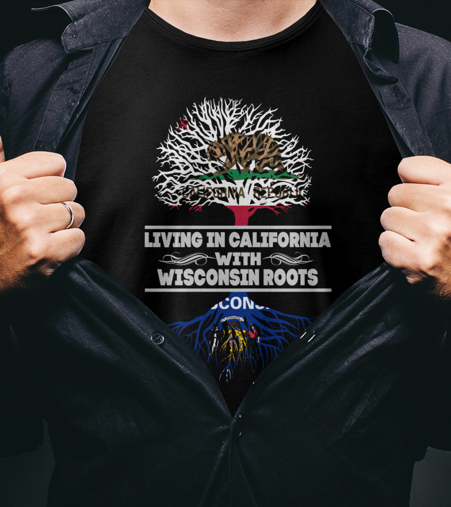 California Republic Bear And Tree With Wisconsin Roots And Flag Element Integration T-Shirt