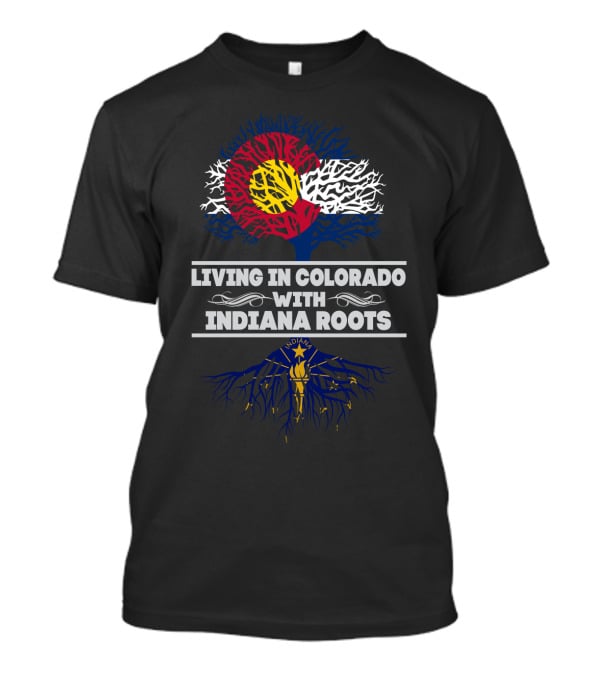 Colorado Flag Tree Growing From Indiana State Roots T-Shirt