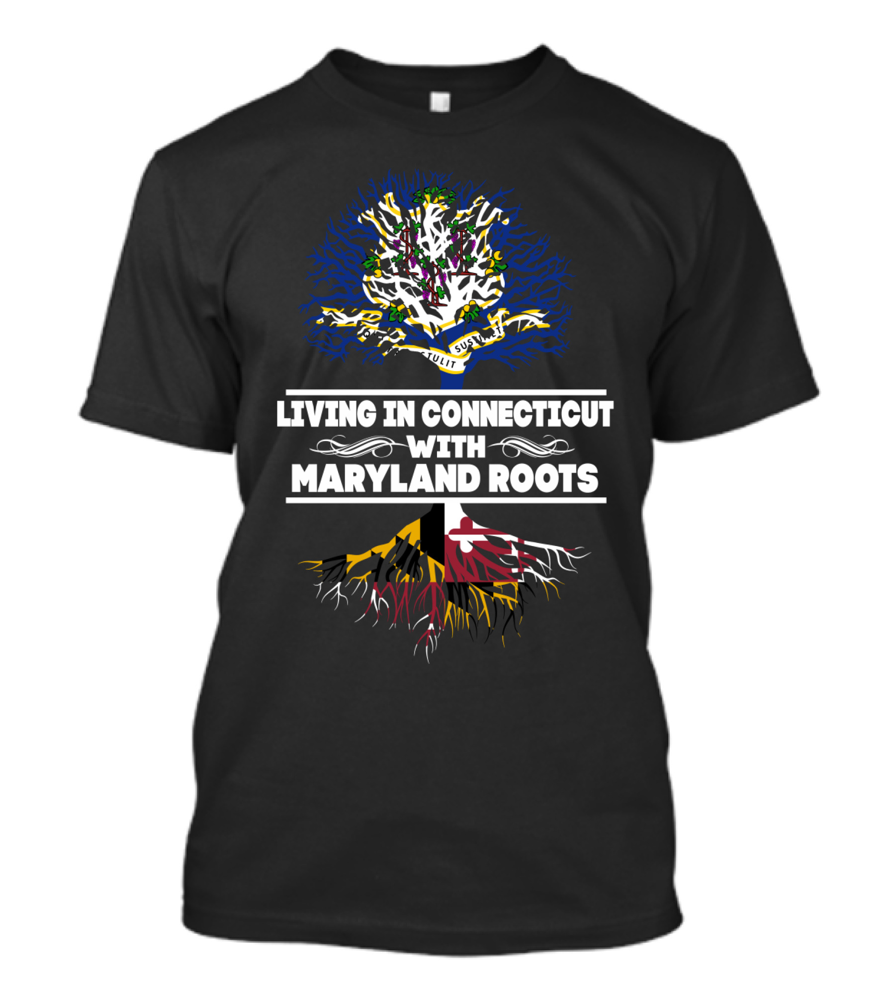Living In Connecticut Proudly Embracing Maryland Roots With State Flag Colors Tree T-Shirt