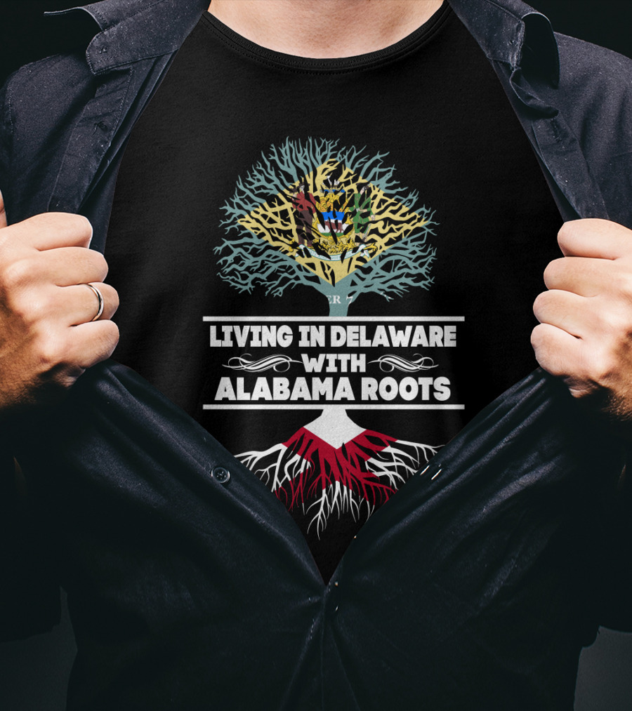 Delaware Living With Deep Alabama Roots Tree Design And State Symbols T-Shirt