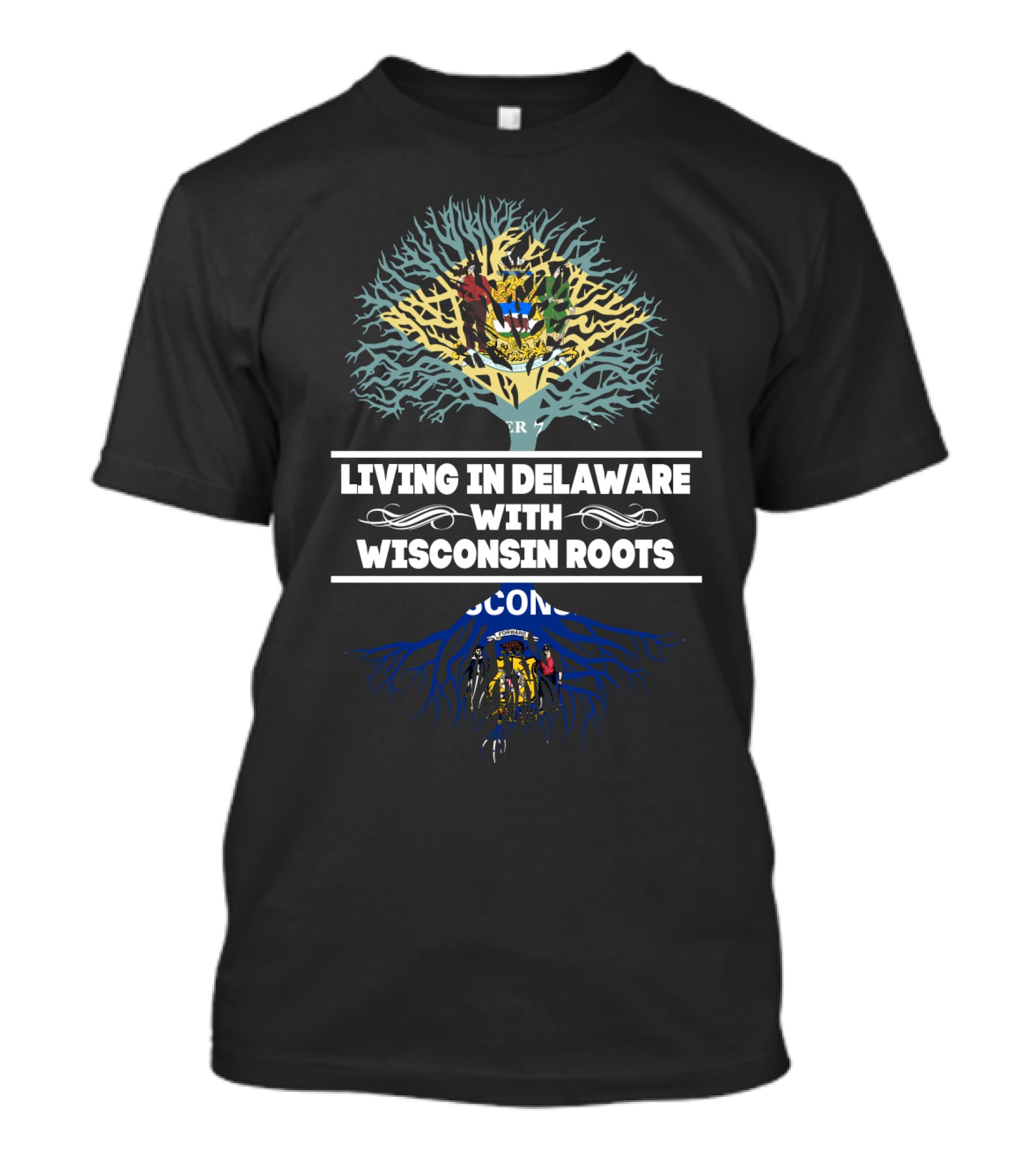 Delaware Living Wisconsin Roots Emblem With State Flag Tree T-Shirt