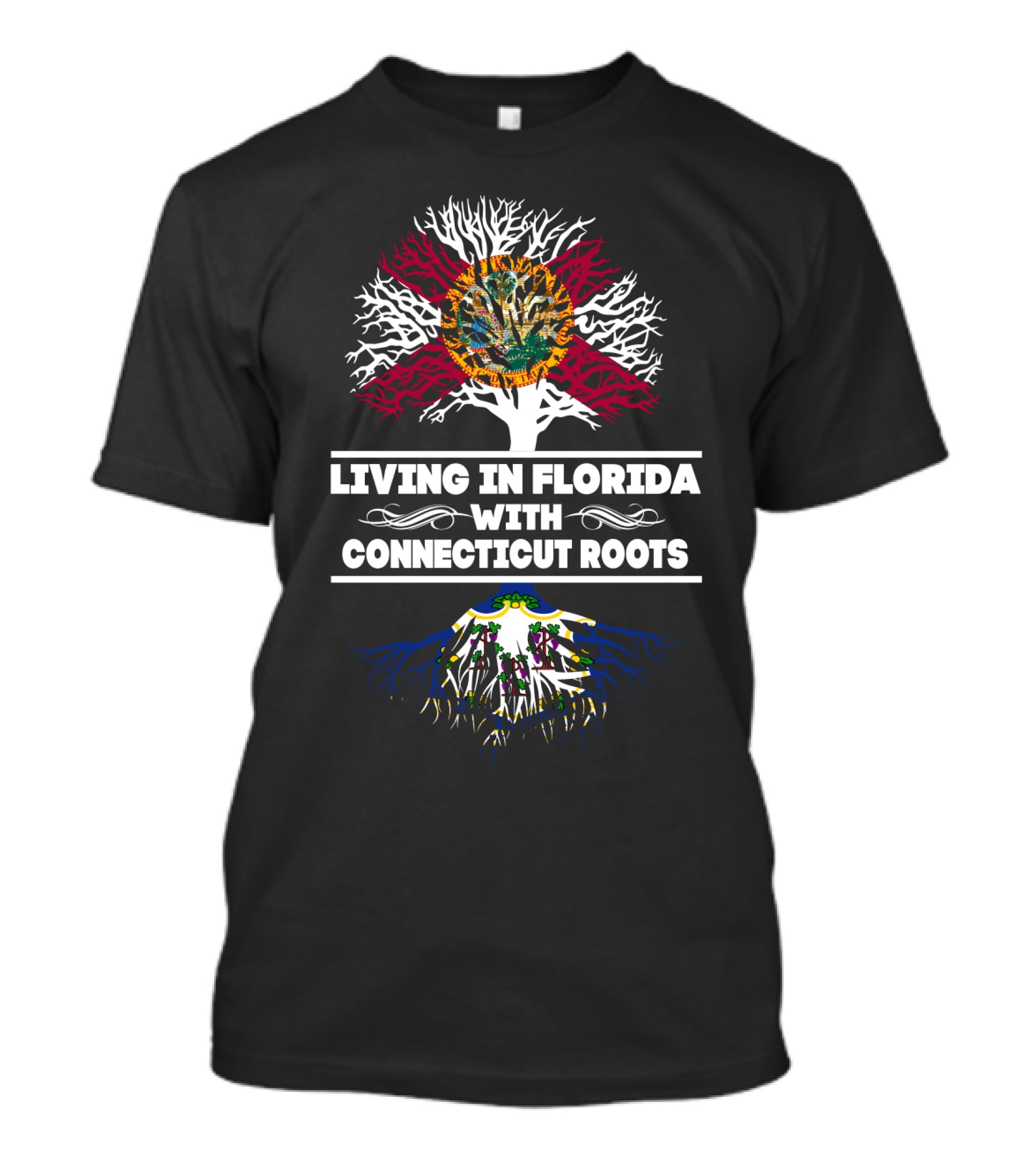 Living In Florida With CONNECTICUT Roots Featuring Florida Seal And Connecticut Flag Symbolism T-Shirt