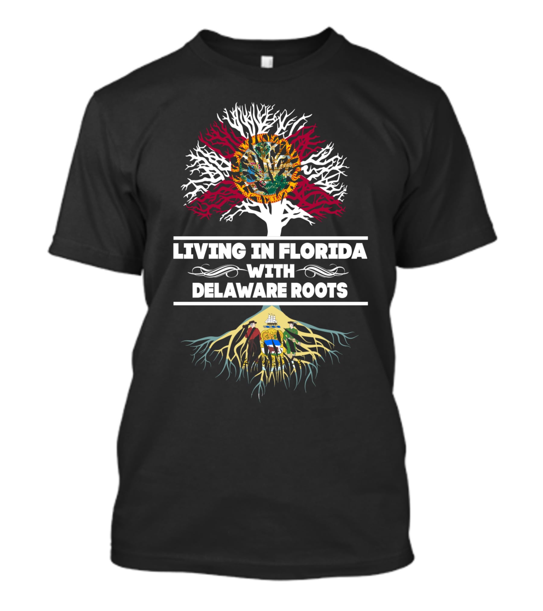 Living In Florida With Delaware Roots Tree Design Featuring Florida Seal And Delaware Flag T-Shirt