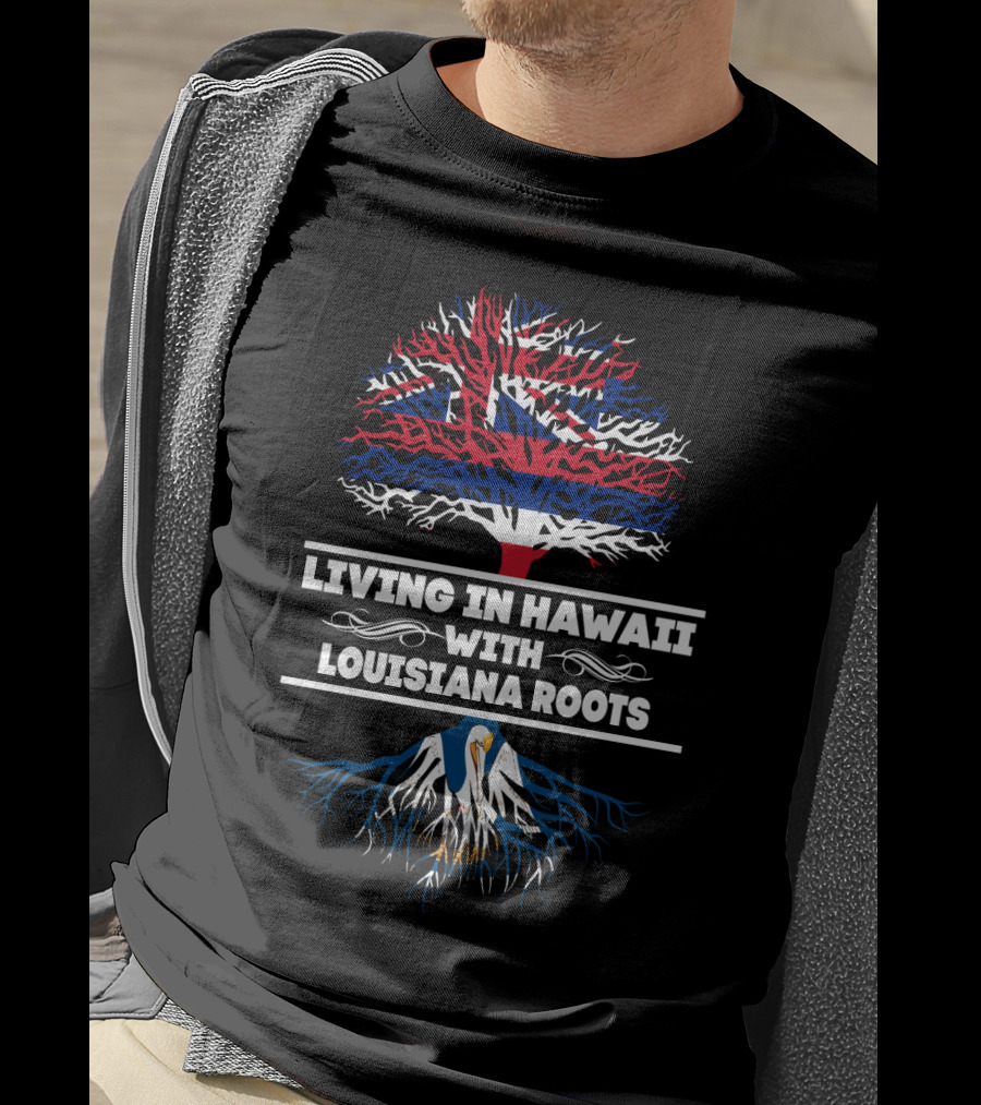 Hawaii Flag Tree And Louisiana Roots With Pelican T-Shirt