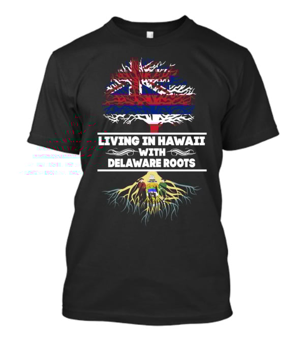 Hawaii Flag Tree With Delaware Roots Symbolizing Living Heritage T-Shirt