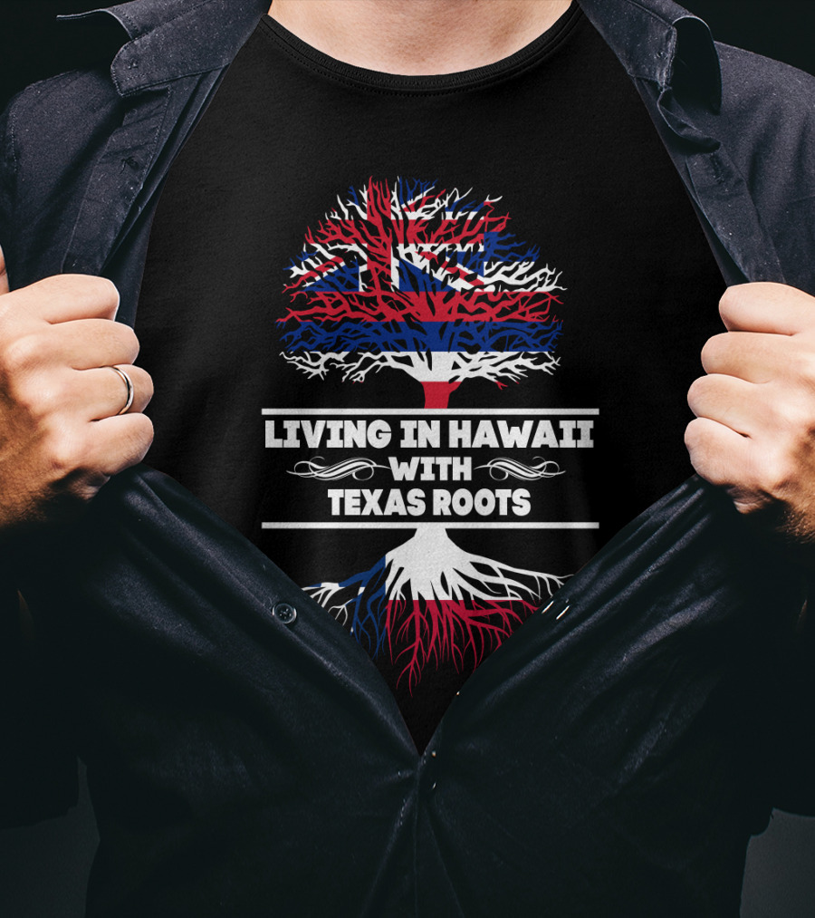 Hawaii And Texas Heritage Tree Design With Hawaiian Flag And Texas Roots T-Shirt