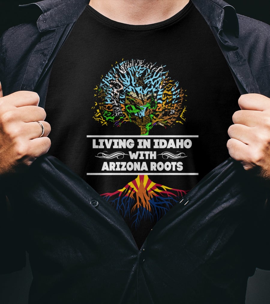 Living In Idaho With Arizona Roots Tree Design With Colorful Landscape Graphics T-Shirt