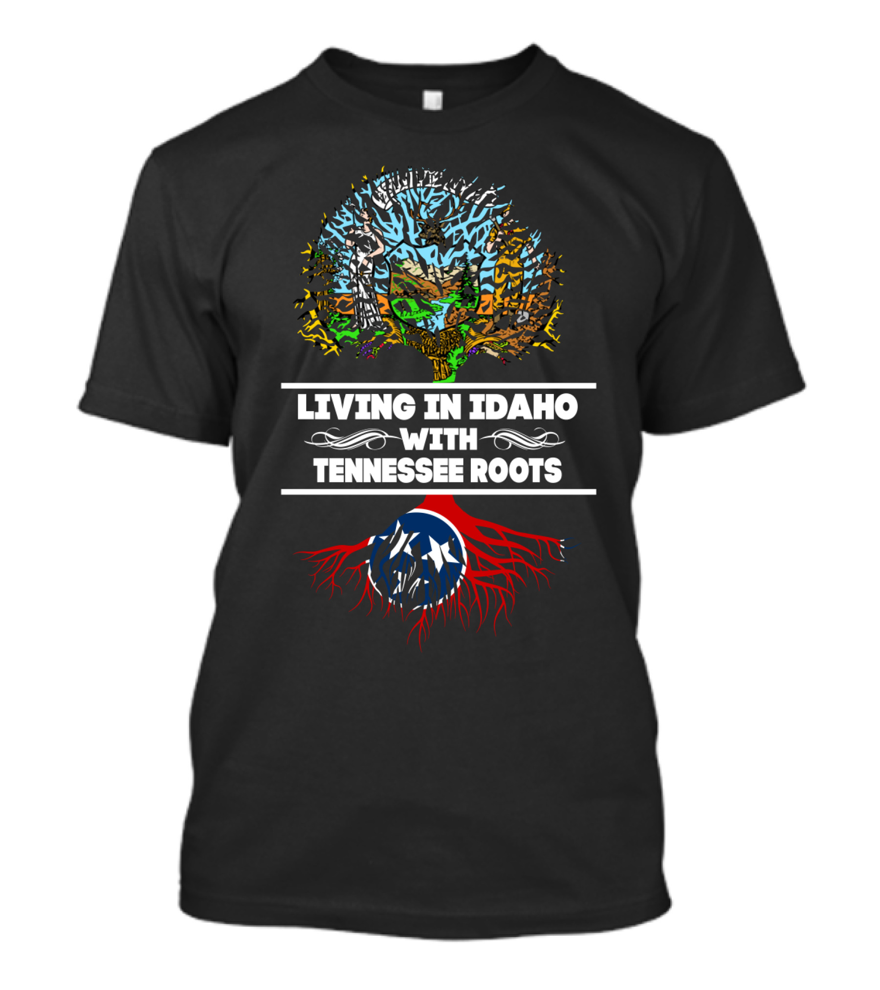 Living In Idaho Embracing Tennessee Roots With Iconic Flag And Vibrant Tree T-Shirt