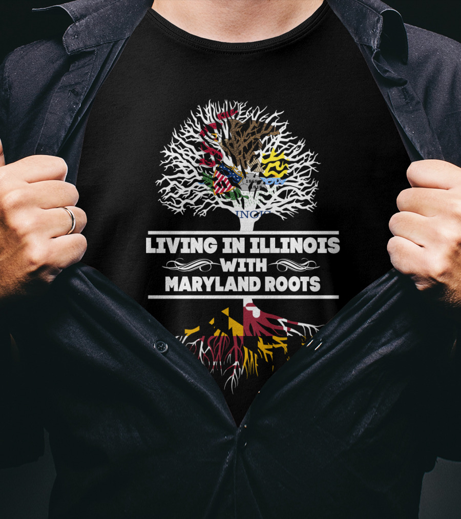 Illinois Living With Maryland Roots Tree Featuring State Flags T-Shirt