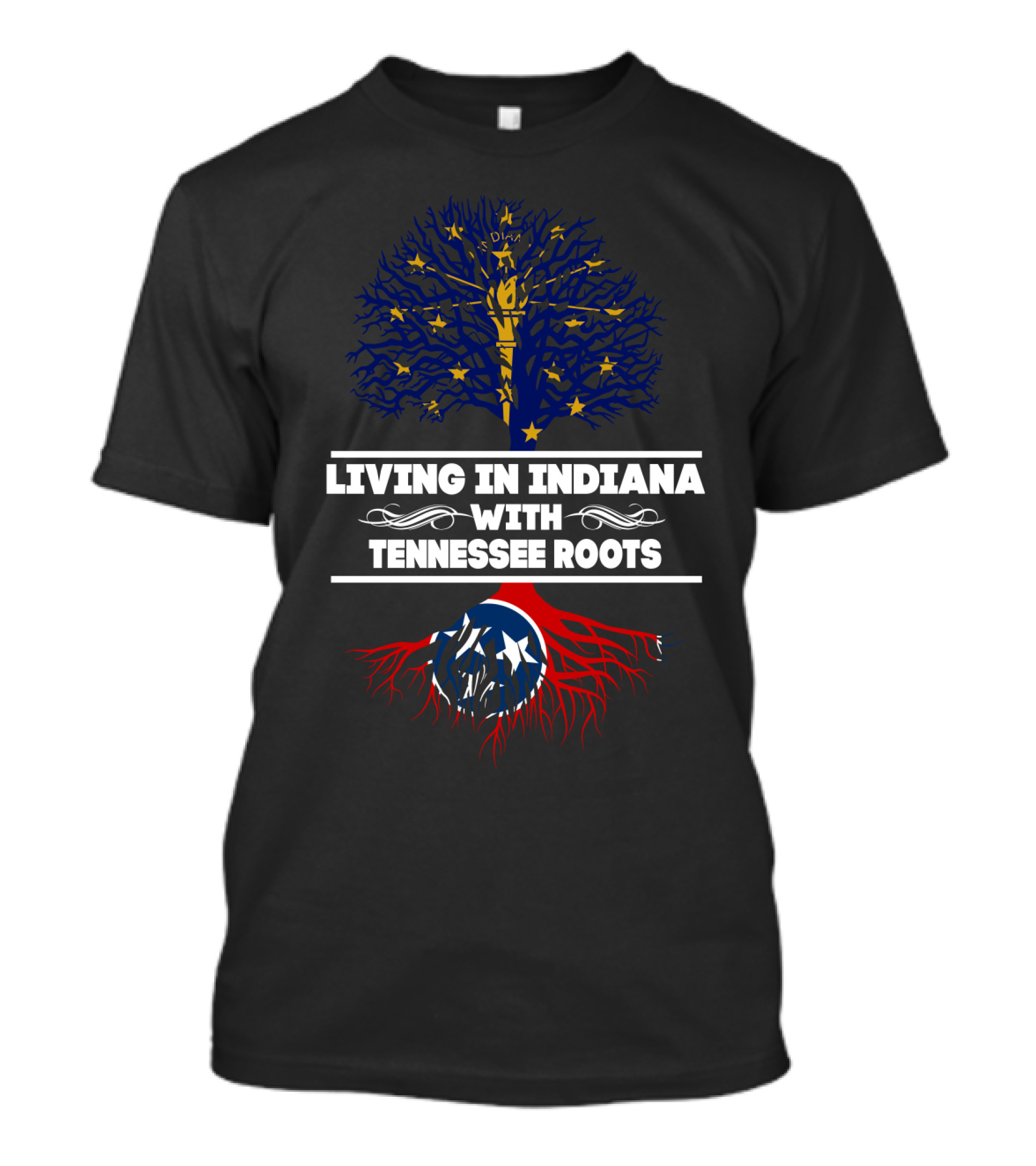 Dual Heritage Identity: Proudly Living In Indiana With Deep Tennessee Roots T-Shirt