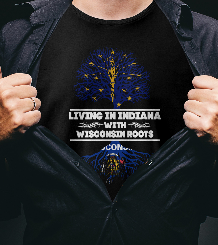 Living In Indiana With Wisconsin Roots America-Inspired Blue Tree T-Shirt