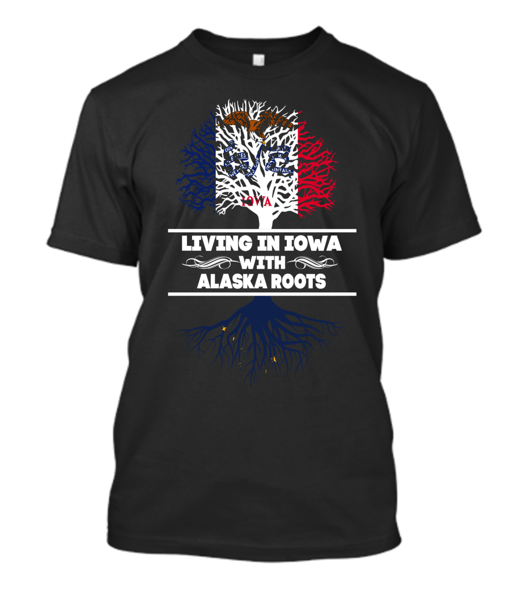 Iowa Proud With Deep Alaska Connections And State Flag T-Shirt