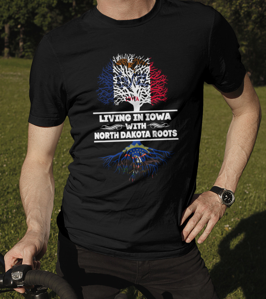 Living In Iowa With North Dakota Roots American Flag Tree T-Shirt