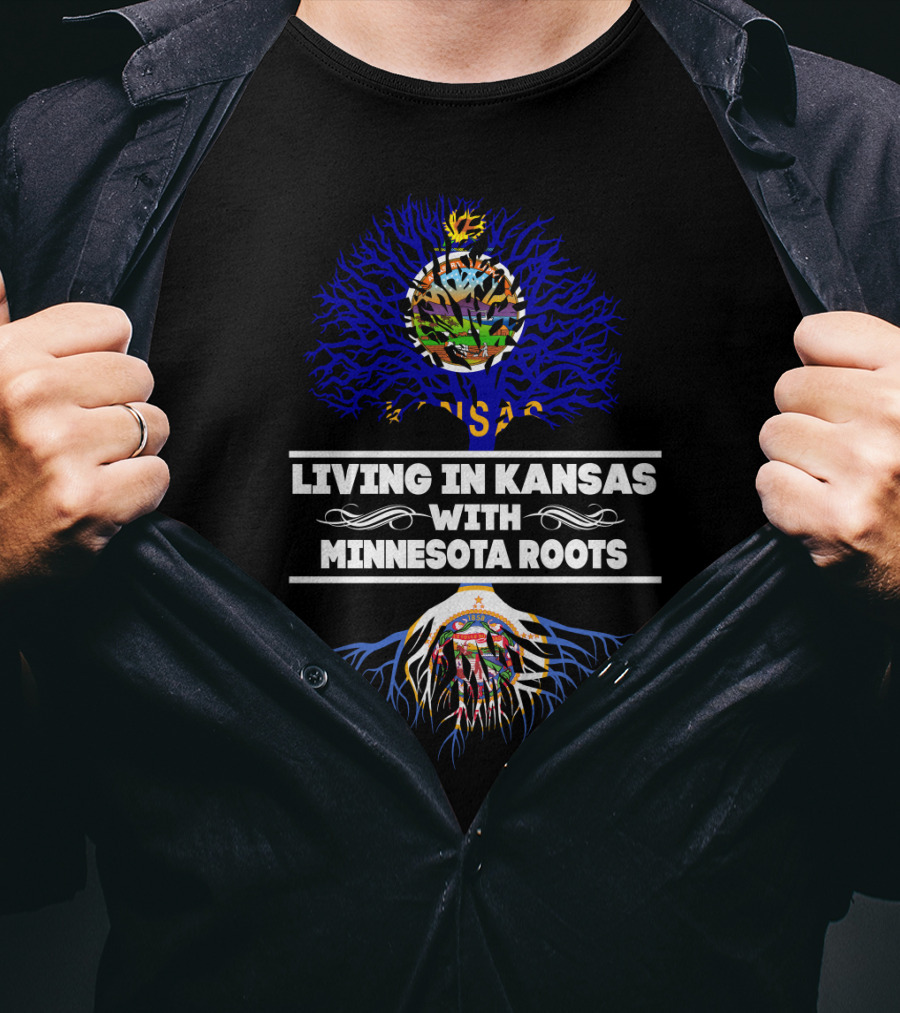 Living In Kansas With Minnesota Roots State Flags In Tree T-Shirt