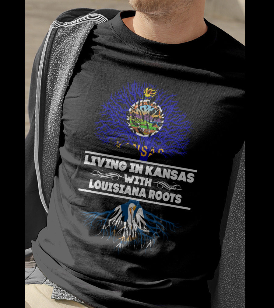 Living In Kansas With Vibrant Louisiana Tree Roots And State Connection T-Shirt
