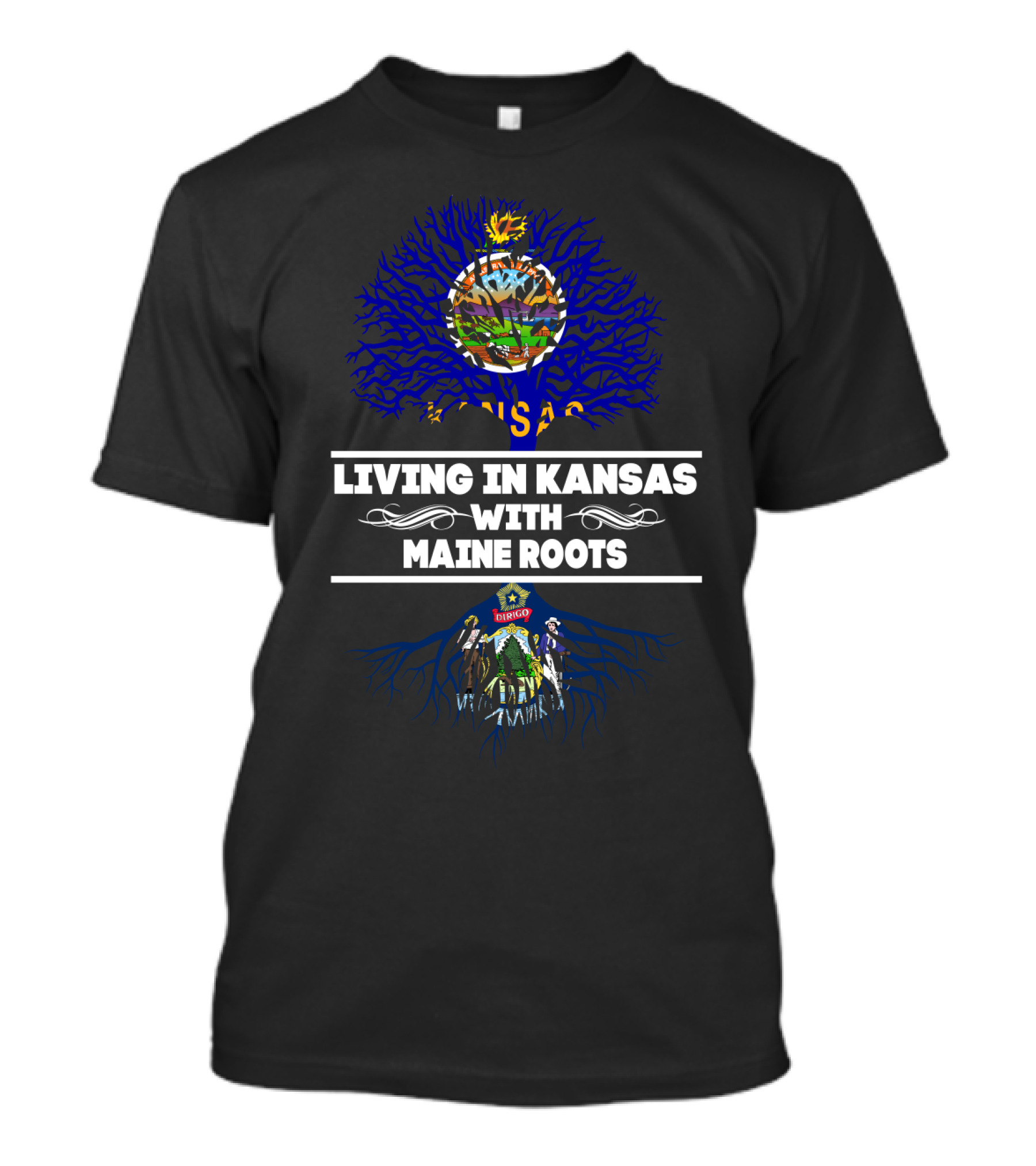 Kansas Living With Strong Maine Roots Illustrated With State Symbols And Tree T-Shirt