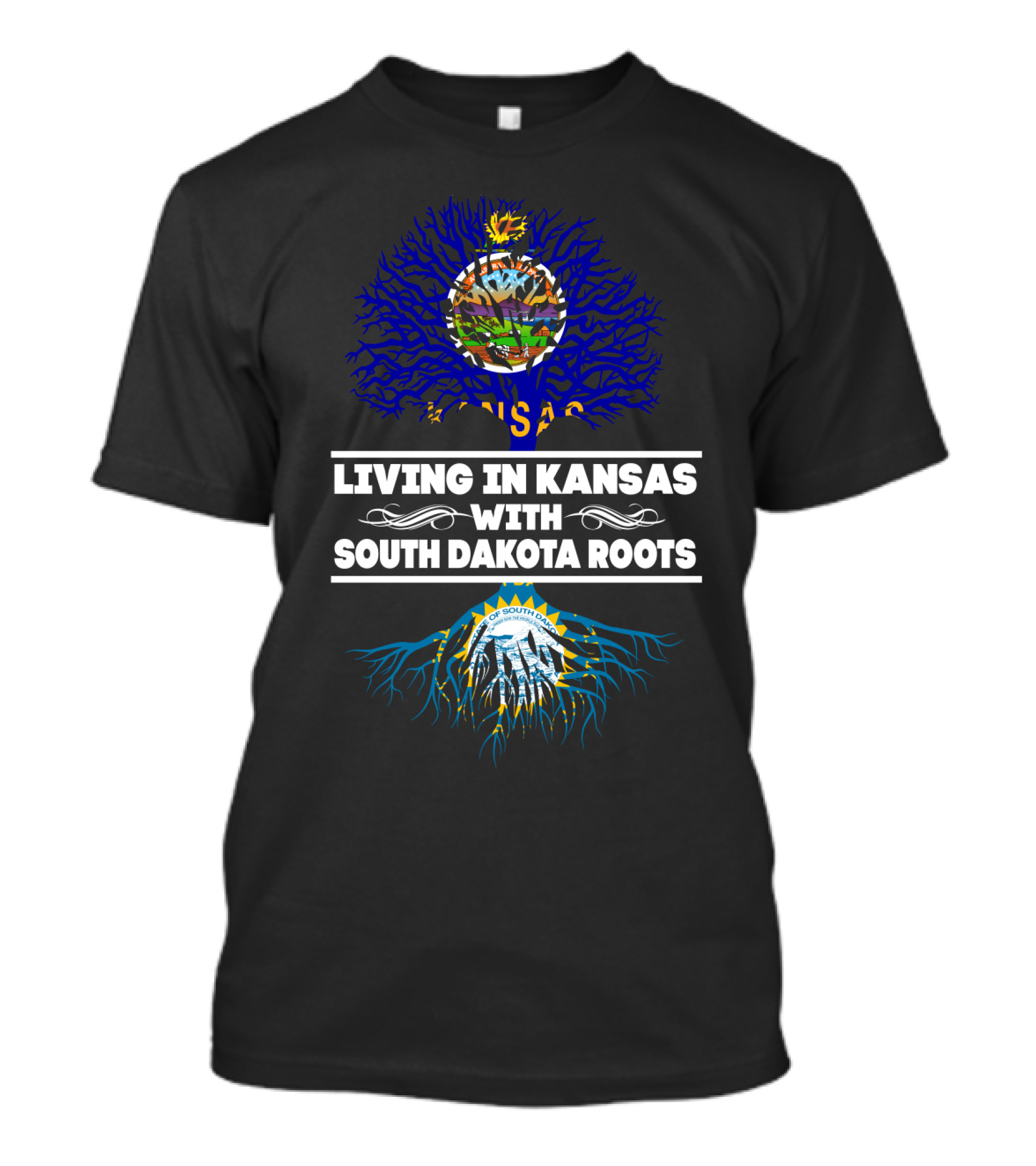 Living In Kansas With South Dakota Roots Kansas Seal And South Dakota Ribbons T-Shirt