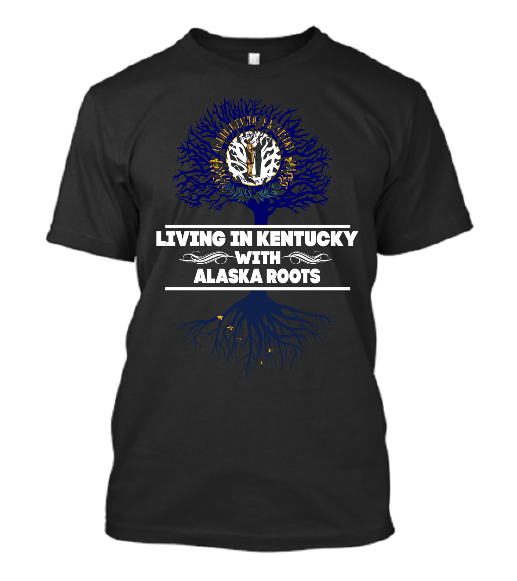 Living In Kentucky With Alaska Roots Tree Silhouette And State Flags T-Shirt