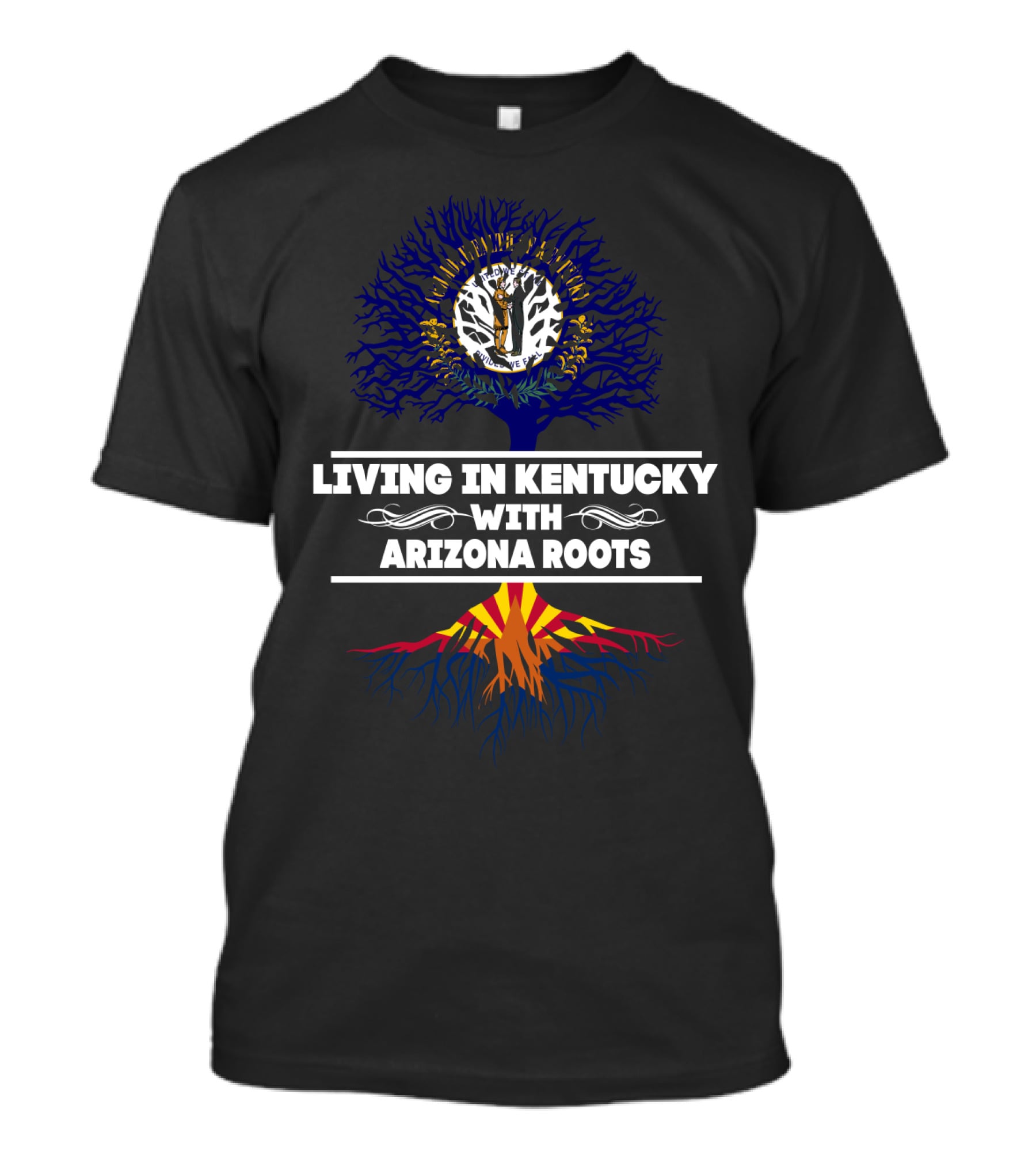 Living In Kentucky With Arizona Roots Tree Design Featuring State Symbols And Colors T-Shirt