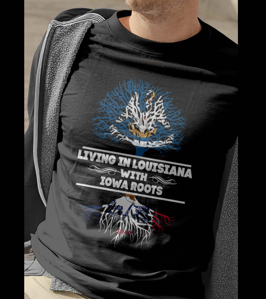 Living In Louisiana With Iowa Roots Tree Design Featuring State Flags And Symbols T-Shirt