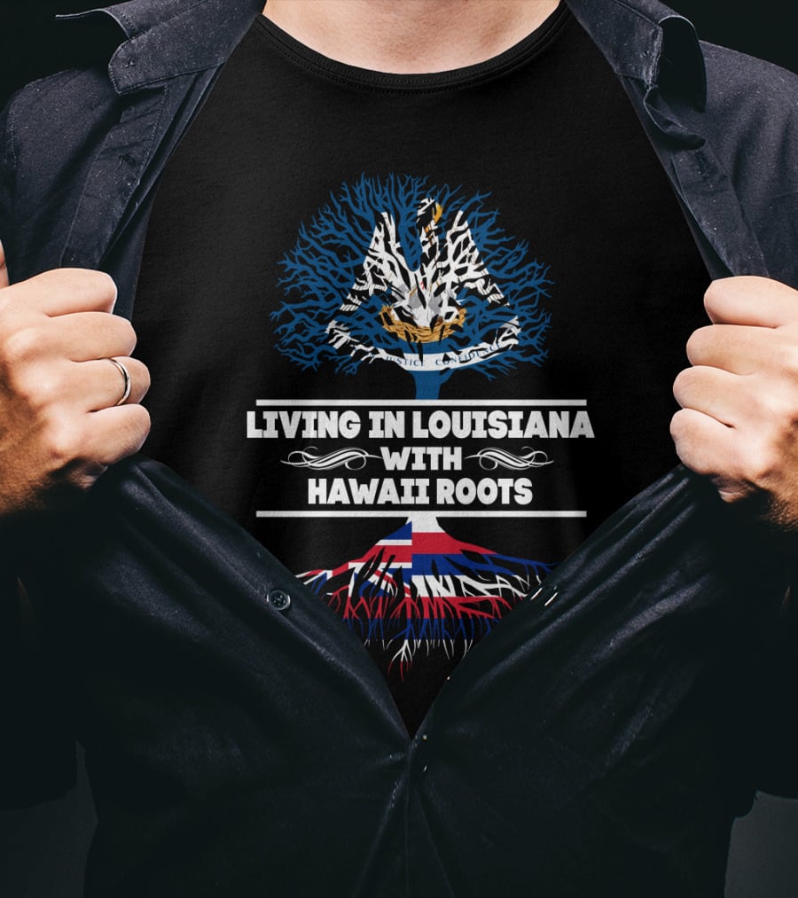 Living In Louisiana With Hawaii Roots Featuring Pelican And Hawaiian Flag-Themed Tree T-Shirt