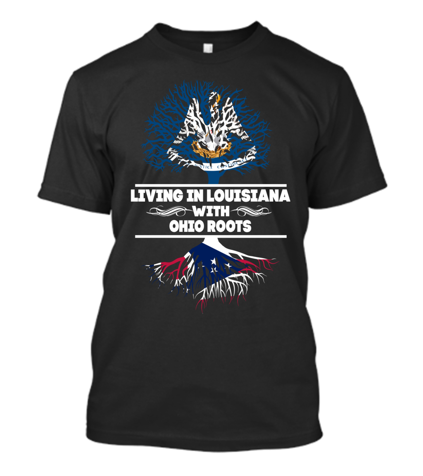 Living In Louisiana With Ohio Roots Louisiana State Bird Flag Tree T-Shirt