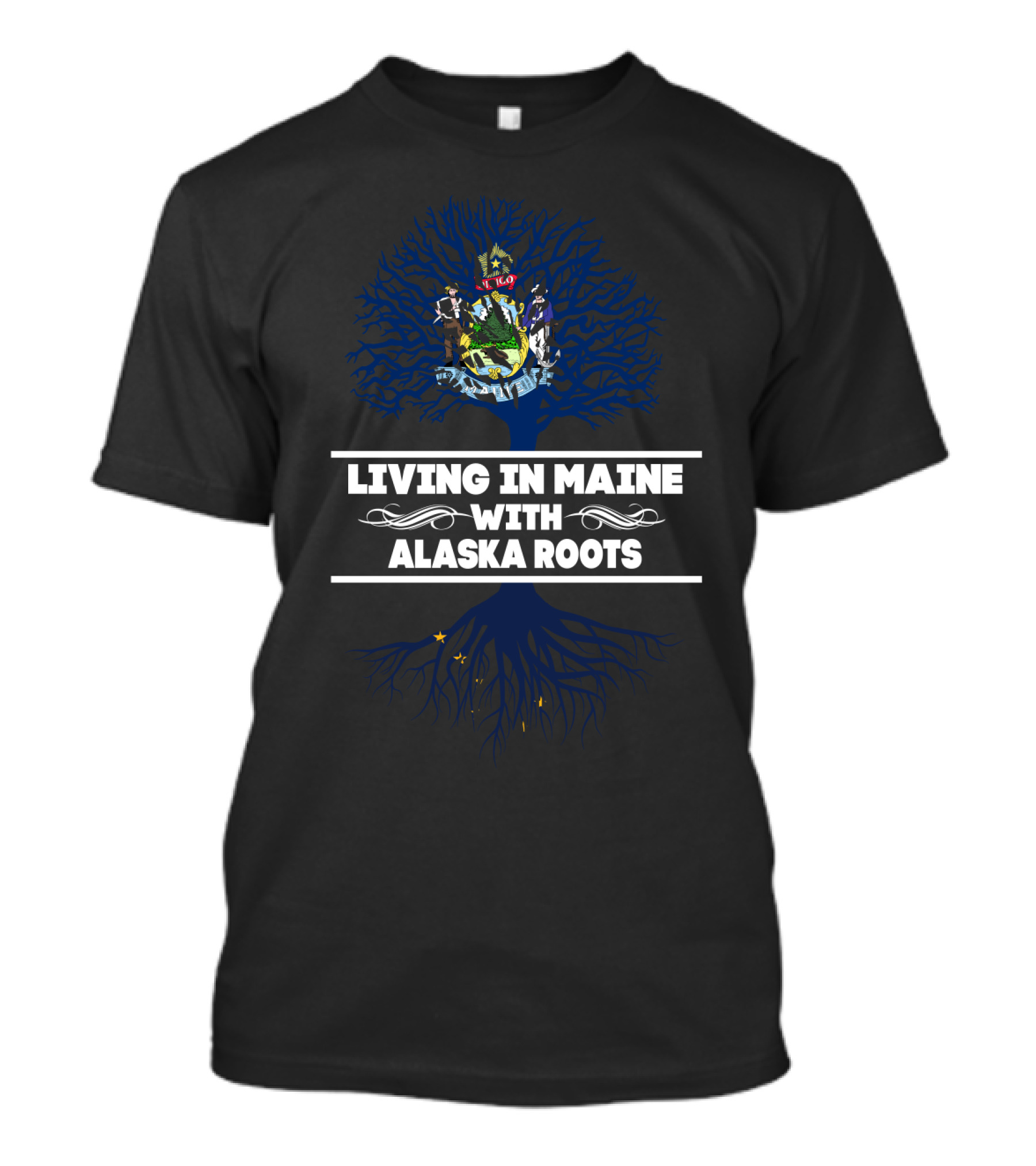 Maine State Pride With Alaska Heritage Tree And Emblem T-Shirt