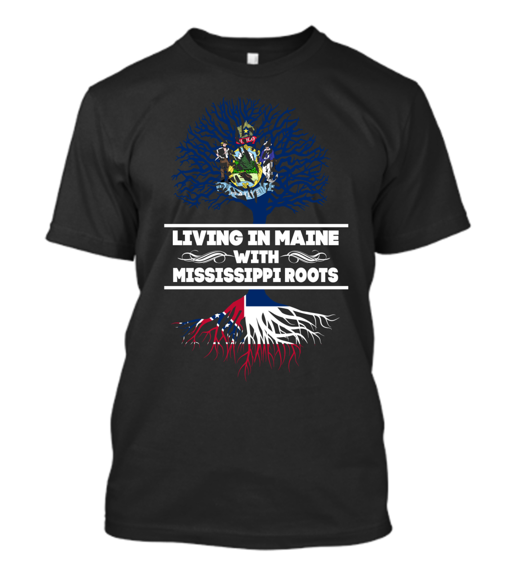 Maine Life And Heritage With Mississippi Roots Tree T-Shirt