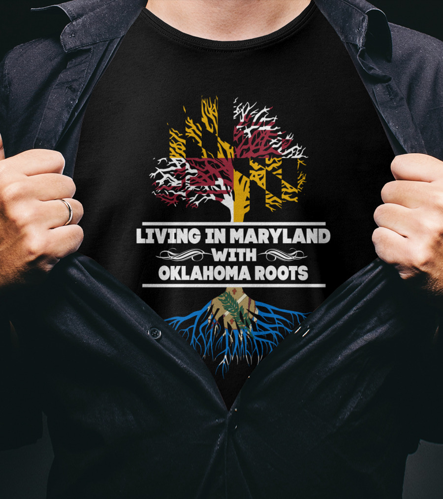 Maryland Flag Tree And Blue Oklahoma Roots Connection T-Shirt