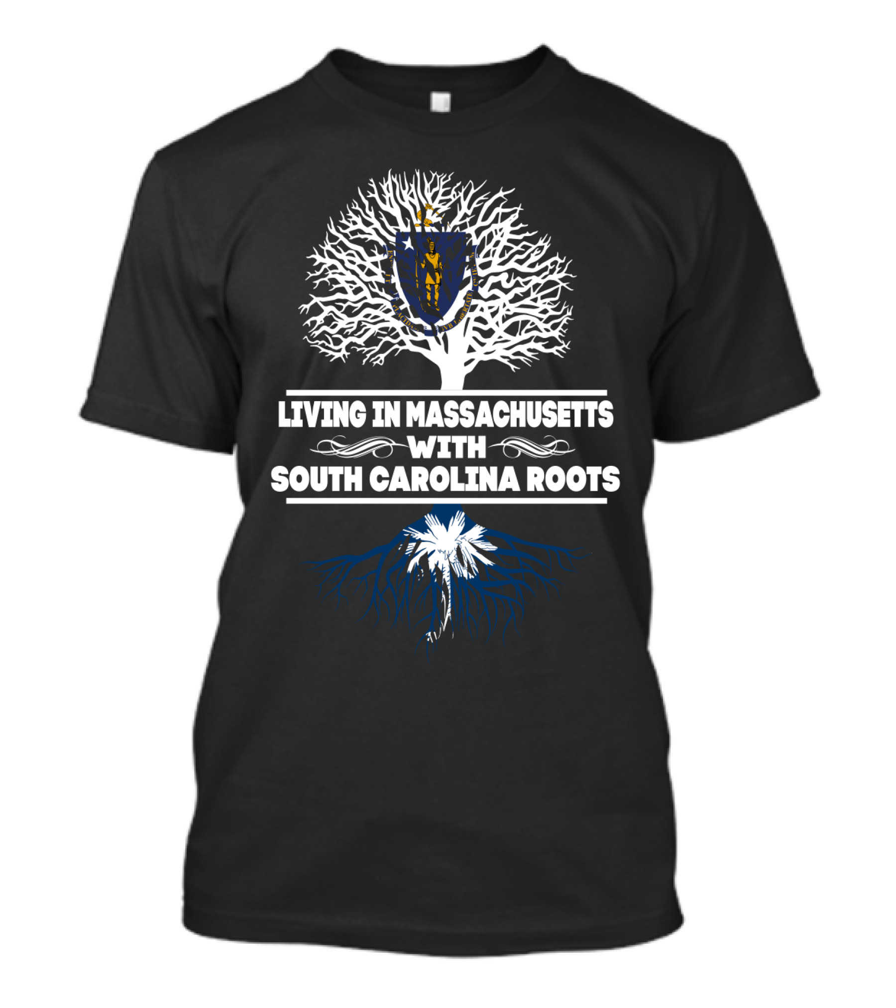 Living In Massachusetts With South Carolina Roots Tree Symbolism T-Shirt