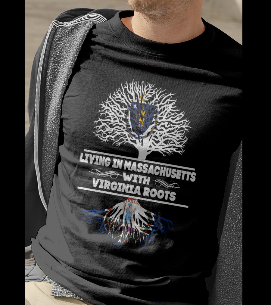 Massachusetts Living With Virginia Roots Tree Design Featuring State Symbols T-Shirt