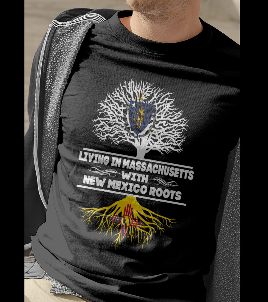 Discovering The Blend: Massachusetts Living With Deep New Mexico Roots Featuring State Symbols T-Shirt