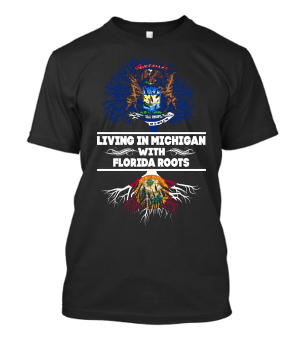 Heritage Connection: Living In Michigan With Deep Florida Roots Featuring State Seals And Symbolic Tree T-Shirt