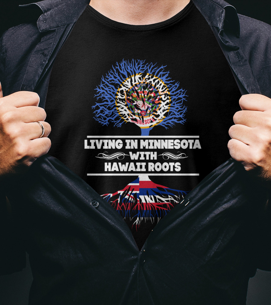 Living In Minnesota With Hawaii Roots Tree Design Featuring State Symbols And Colors T-Shirt