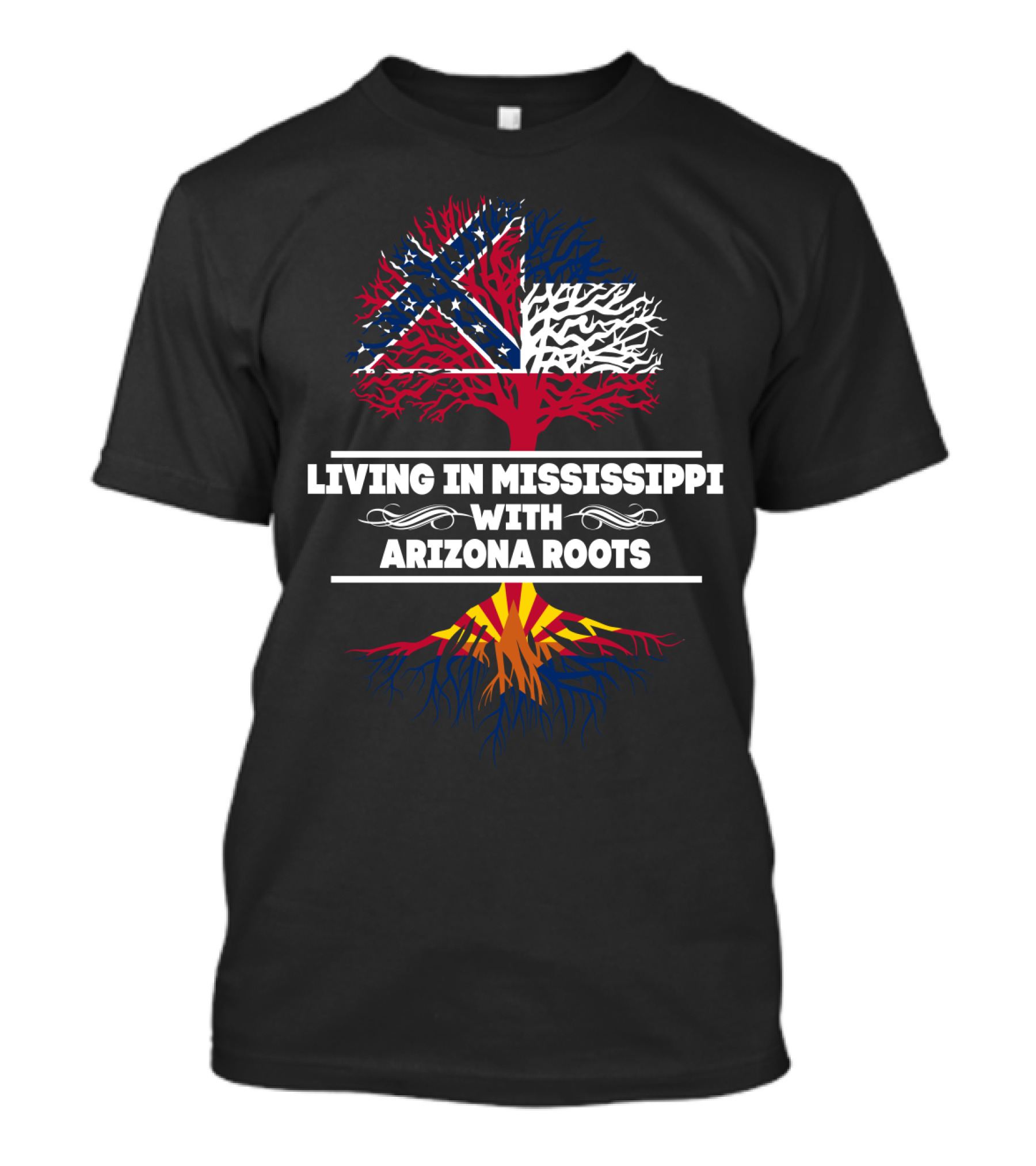 Mississippi Living With Arizona Roots Tree Design Featuring State Flag Elements T-Shirt