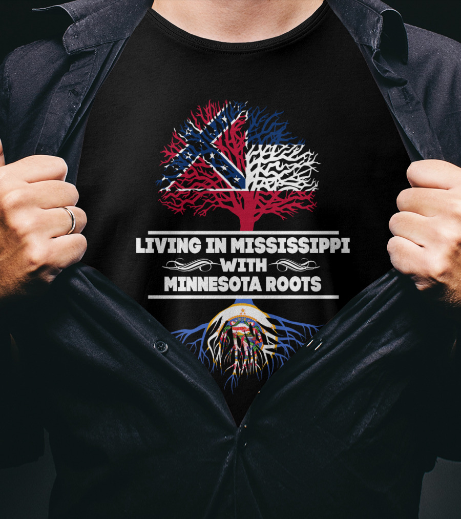 Living In Mississippi Embracing Minnesota Roots With State Flag Symbolism T-Shirt