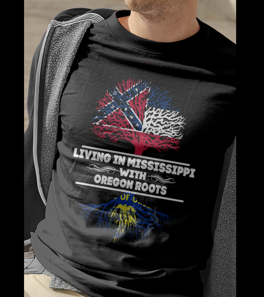 Transitioning To Mississippi With Deep Oregon Roots Historic Flag Inspiration T-Shirt