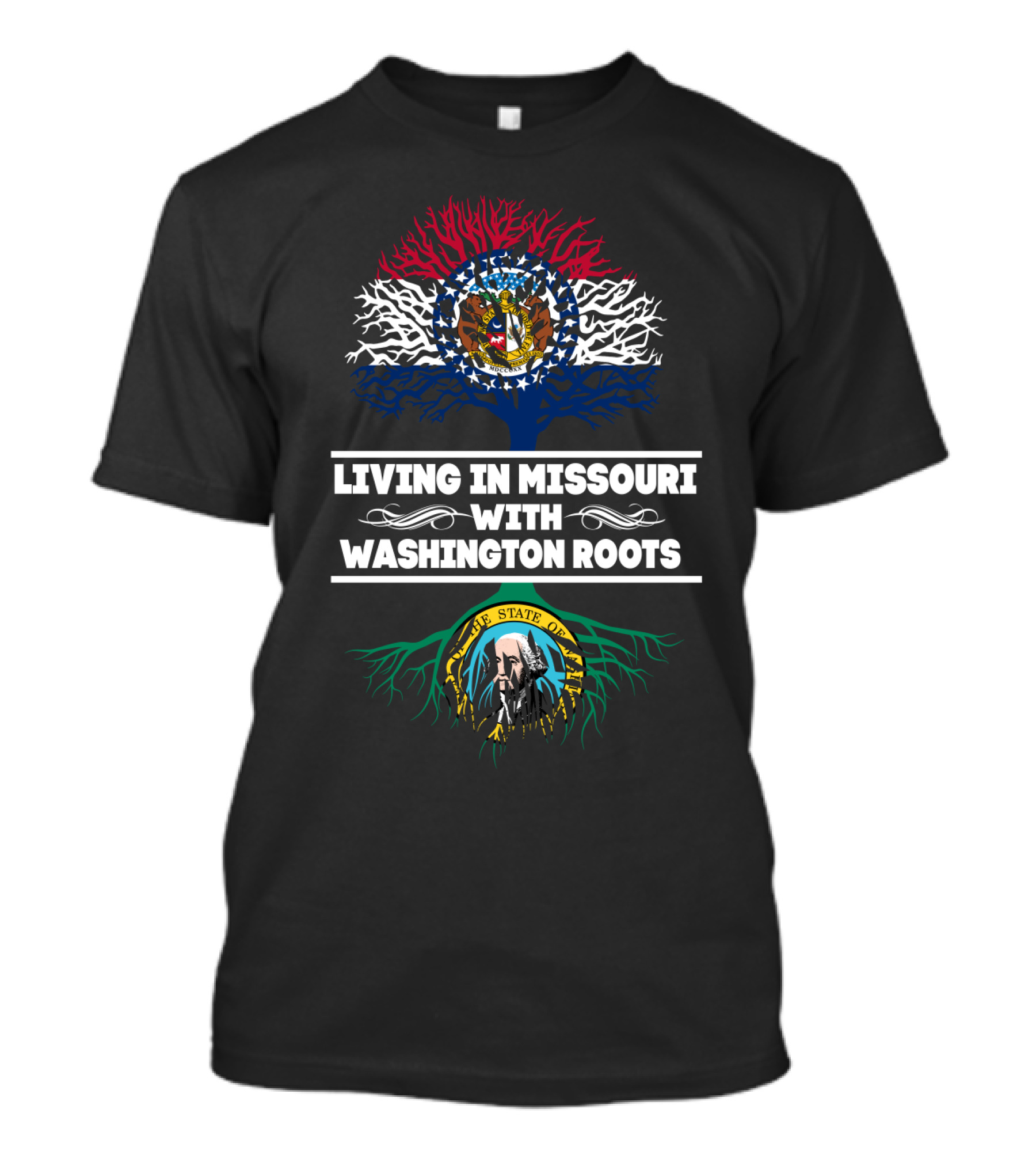 Living In Missouri With Washington Roots Missouri Flag Tree And Washington State Emblem T-Shirt